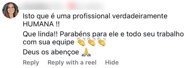 Comentário de uma aluna: “isto é uma profissional verdadeiramente humana”.